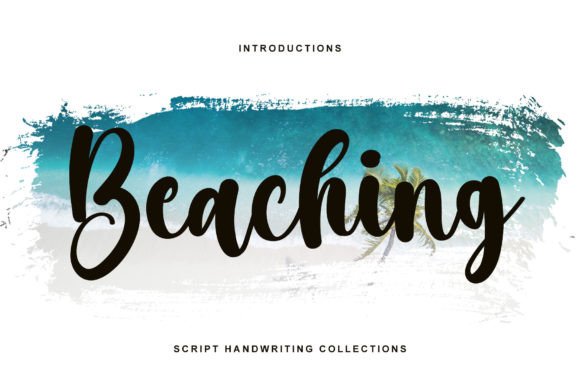 Beaching: A Handwritten Typeface for Elegant Editorial Design