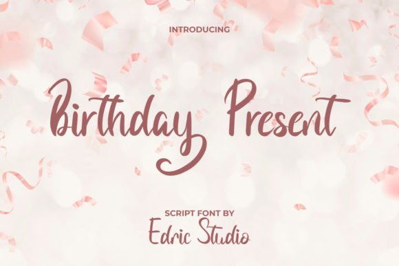 Birthday Present: The Perfect Typeface for Brand Celebrations