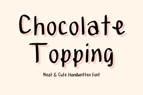 Chocolate Topping: The Handwritten Typeface That Elevates Brand Identity