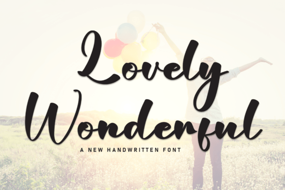 Lovely Wonderful: The Handwritten Typeface for Authentic Brand Identity