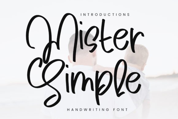 Mister Simple Typeface: A Stylish Script for Digital Branding