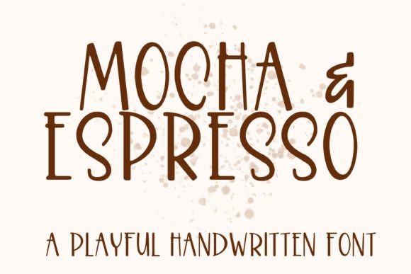 Mocha Espresso: The Handwritten Typeface That Elevates Your Brand