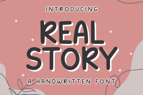 Real Story: A Handwritten Typeface for Authentic Editorial Design