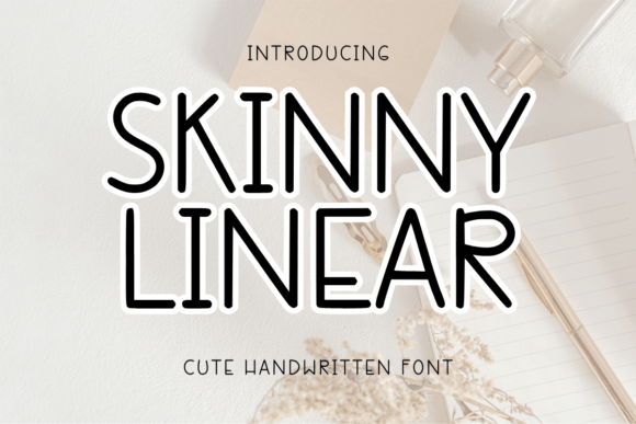 Skinny Linear: The Playful Typeface for Handmade Brands