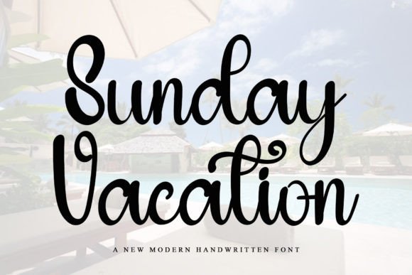 Sunday Vacation: The Festive Typeface for Small Business Branding