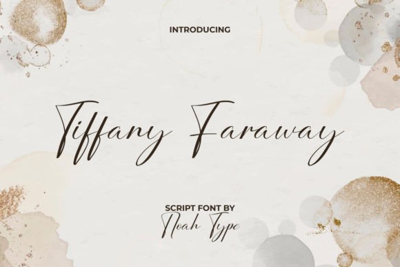 Tiffany Faraway: The Perfect Typeface for Elevating Your Brand Identity
